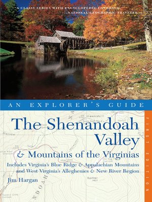 cover image of Explorer's Guide the Shenandoah Valley & Mountains of the Virginias